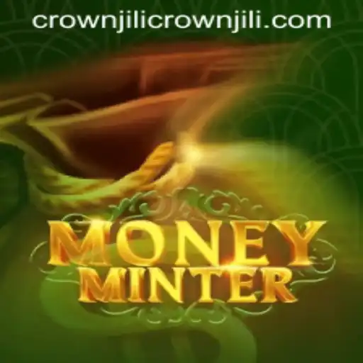 Discover MoneyMinter: A Thrilling New Game with CROWNJILI