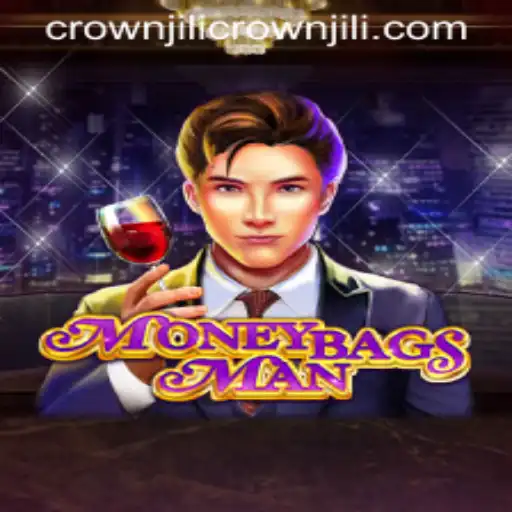 Exploring the Exciting World of MoneybagsMan with the Thrilling Element of CROWNJILI